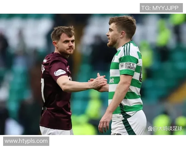 凯尔特儿与哈茨激战正酣球迷期待精彩对决与进球盛宴